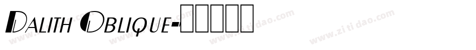 Dalith Oblique字体转换